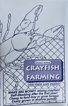 Load image into Gallery viewer, Small Scale Crayfish Farming for Food &amp; Profit