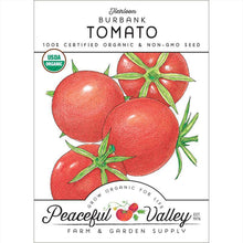 Load image into Gallery viewer, Tomato, Burbank - Organic