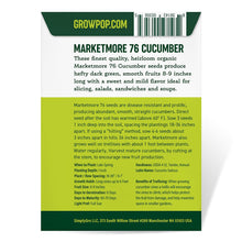 Load image into Gallery viewer, Cucumber, Marketmore 76 - Organic